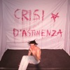 Crisi d'astinenza - Single, 2023