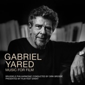 Gabriel Yared - Music for Film artwork