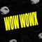 Wow Wowx (feat. Jona Mix) - DJ Nef lyrics