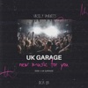 Uk Garage - Single