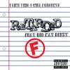 Stream & download Retarded (feat. BigKayBeezy) - Single