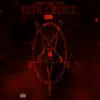 Your Choice - Single album lyrics, reviews, download