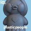Plastic People - Single