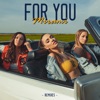 For You (Remixes), 2023
