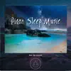 Piano for Sleep - Building Castles in the Air (Waves Sound) song lyrics