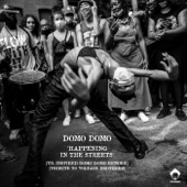 Happening in the Streets (Domo Domo Rework) - Single