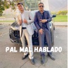 Pal Mal Hablado by Michael Gotti iTunes Track 1