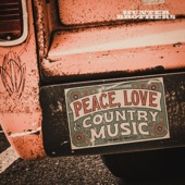 Peace, Love & Country Music artwork