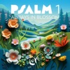 Psalm 1 - Always in Blossom - Single