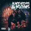 Anthems & Icons album lyrics, reviews, download