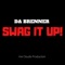 Swag It Up - Da Brenner lyrics