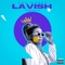 Lavish - EVA ROZEY lyrics