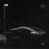 Low - Single