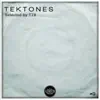 Tektones #9 (Selected by T78) album lyrics, reviews, download