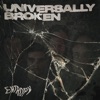 Universally Broken - EP