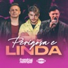 Perigosa e Linda - Single