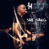 She Sang Shut up and Dance - Single