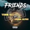 friends (feat. Keara Alyse) - Yung Cal lyrics