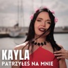 Patrzyłeś Na Mnie - Single