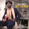 Better Now - Single