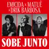 Sobe junto - Single album lyrics, reviews, download