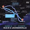 M.E.M 2 Jacksonville (feat. SpotemGottem) - Single album lyrics, reviews, download