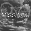 Miss You - Single