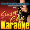 Your Song Saved My Life (Originally Performed By U2) [Karaoke Version] - Single