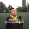 Hectorino Martinez - Memories