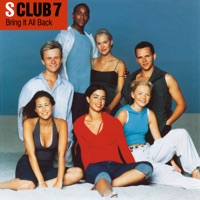 S CLUB 7 - Lyrics, Playlists & Videos | Shazam