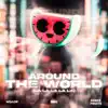 Around the World (La La La La La) - EP album lyrics, reviews, download