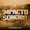 Impacto Sonoro - Mc Jessica do escadão & DJ Phell 011 lyrics