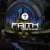 Faith Word of Glory - Single album lyrics, reviews, download