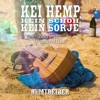 Kei Hemp, kein Schoh, kein Sorje (Sommer Party Mix) - Single