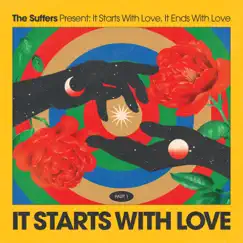 It Starts with Love by The Suffers album reviews, ratings, credits