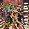Crazy Little Thing Called Swing - Single