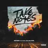 Take Notes - Single album lyrics, reviews, download