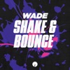 Shake & Bounce - Single