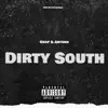 Dirty South (feat. Antskii) - Single album lyrics, reviews, download