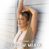 Niebo w Miami - Single