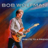 Bob Wolfman - Gypsy Eyes