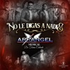 No le Digas a Nadie - Single