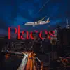 Places (feat. Shawtcut & Denardo williams) - Single album lyrics, reviews, download