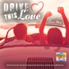 Drive This Love - Single