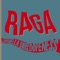 RAGA (feat. Chinza Dopeness) - Campanella lyrics