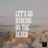 Voyageur - Let's Go Dancing on the Beach