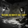 Warum Bist Du so? - Single