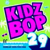 Kidz Bop 29 album lyrics, reviews, download