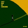 Last Ray of Sunshine - Single