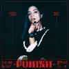 Stream & download Punish - Single